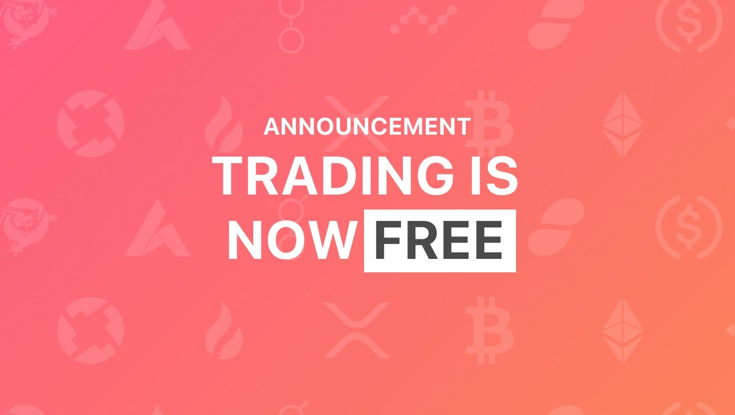 🦔 Trading is now free!
