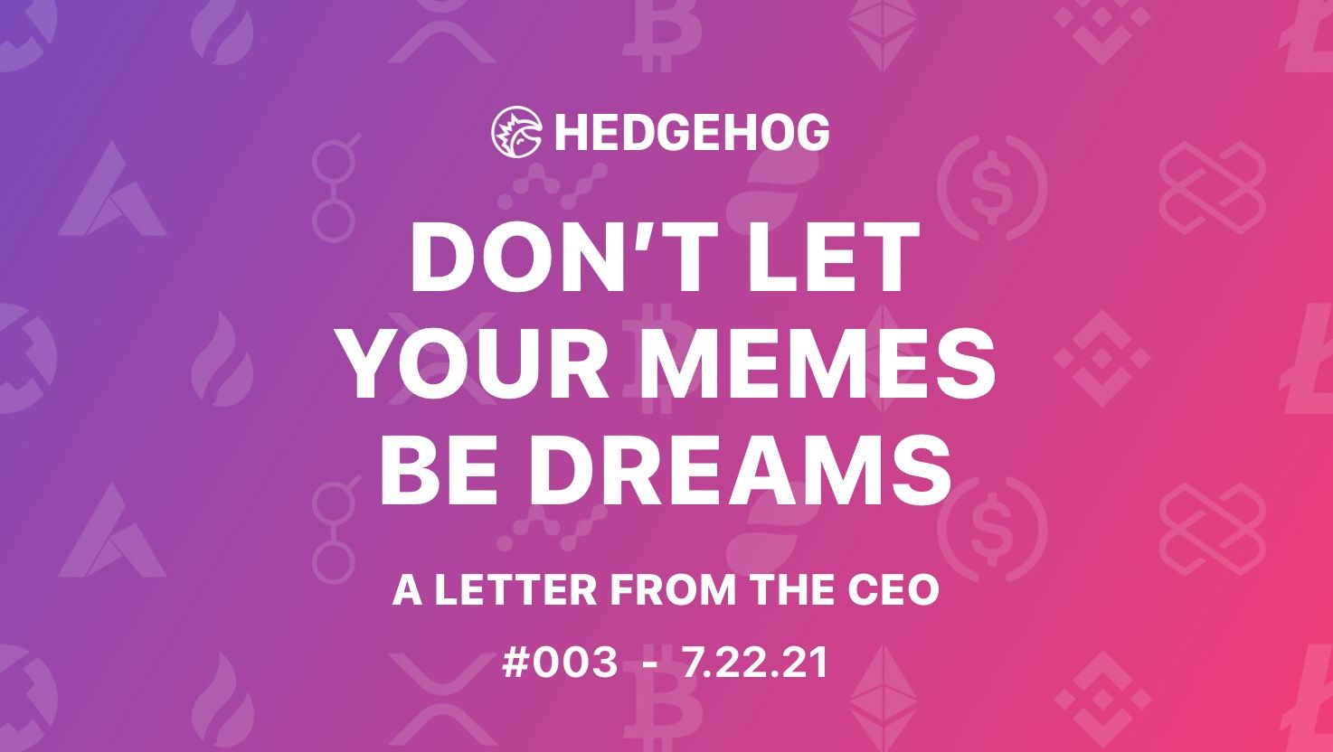 Letter from the CEO #003